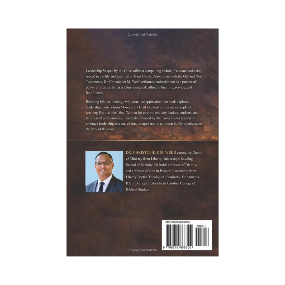 Leadership Shaped by the Cross - Dr. Christopher Webb