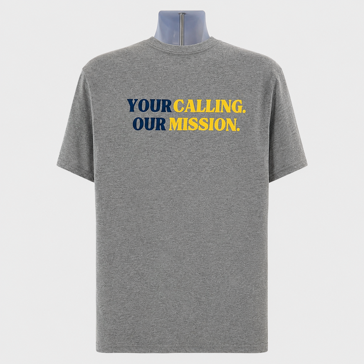 Your Calling Our Mission - Graphite Heather
